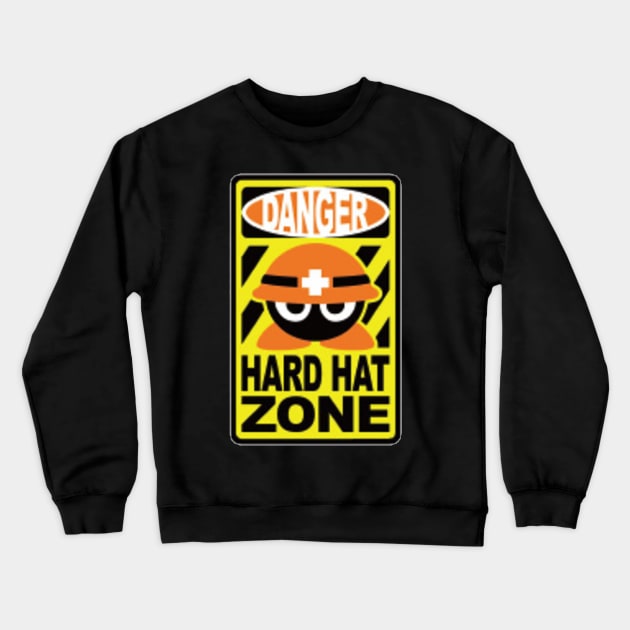 Danger Hard Hat Zone Crewneck Sweatshirt by  The best hard hat stickers 